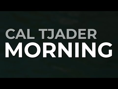 Cal Tjader - Morning (Official Audio)