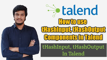 75. How to use tHashInput and tHashOutput Components in Talend l Hash Components l Talend DI