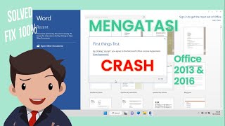 Cara mengatasi Crash First things first. By clicking 'Accept' di Office 2013 & Office 2016