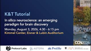 CCN 2026 | Tutorial: In silico neuroscience: an emerging paradigm for brain discovery