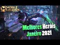 TOP 3 MELHORES HERÓIS DE CADA CLASSE • JANEIRO 2021 | Mobile Legends