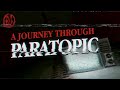 A Journey Through PARATOPIC | Monsters of the Week