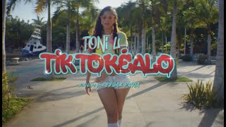 Toni U   -   Tiktokealo                 (Video Oficial)