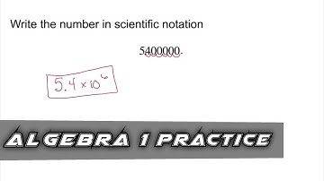 Algebra 1 Practice - Write a Number is Scientific Notation (Example 2)
