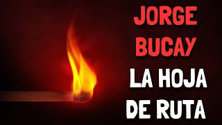 Jorge Bucay - La Hoja de RUTA