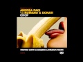 Andrea Paci vs Romano & Donati - Chop (Morris Corti & Eugenio LaMedica Remix Edit)