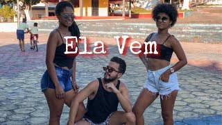 Ela Vem - MCG15 , MC Livinho e DJ Perera ( Coreografia )