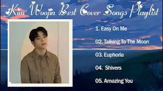 Kim Woojin Best Cover Songs Compilation Full Album 2022 💕💕 Kim Woojin 최고의 노래