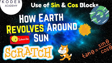 How to Make Earth Revolve Around the Sun in Scratch | Make Animation in Scratch | Kodex Academy