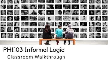 UAGC // PHI103 Informal Logic Classroom Walkthrough
