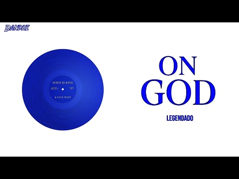 Kanye West - On God (Legendado)