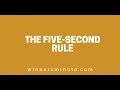 The Five-Second Rule // The Winner's Minute With Mac Hammond