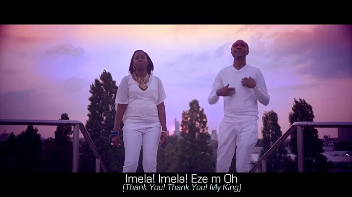 Nathaniel Bassey feat. Enitan Adaba - Imela. (Than...