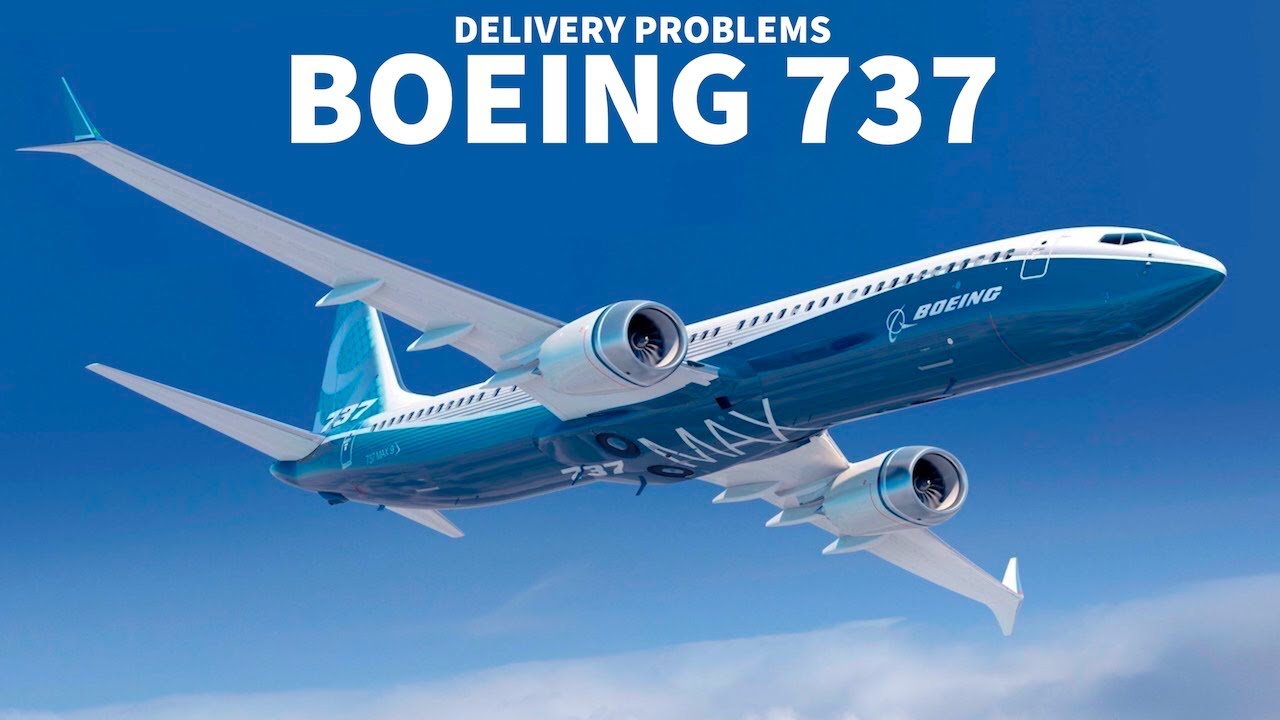 The Boeing 737 Delivery Problems