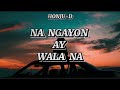 IKAW PARIN BY HYPHEN-D (OFFICIAL LYRICS VIDEO ) MIX & ARRENGE BY NUSIAN