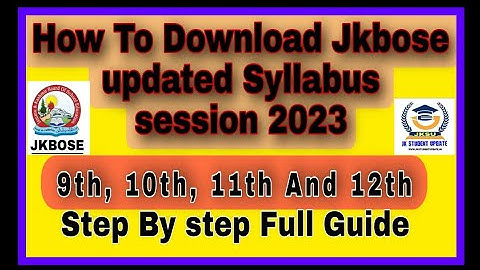 How to download Updated Syllabus For Class 9th 10th 11th and 12th #jkbose