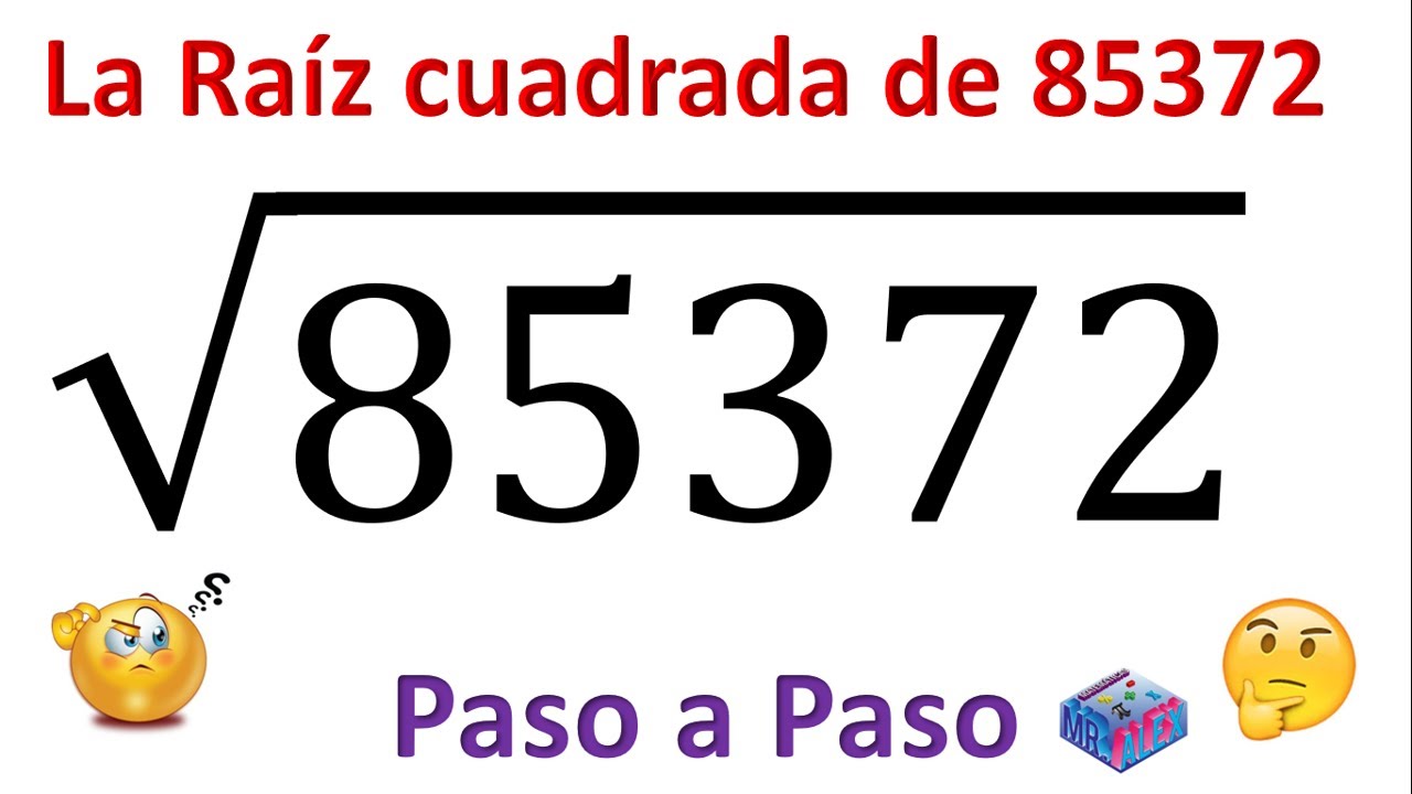 Cual Es La Raiz Cuadrada De 85