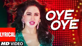 OYE OYE  Lyrical  Video Song | AZHAR | Emraan Hashmi, Nargis Fakhri, Prachi Desai DJ Chetas