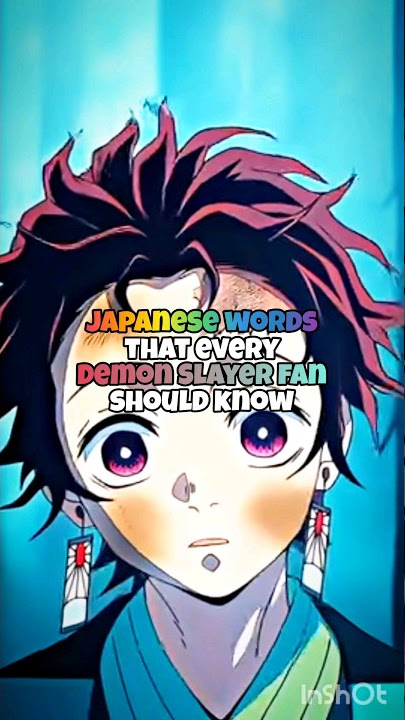 Japanese words that every Demon Slayer fan should know #edit #shorts #demonslayer #anime
