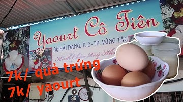 NGON BÁ CHÁY vs trứng gà lòng đào - yaourt  | Vũng Tàu part 2