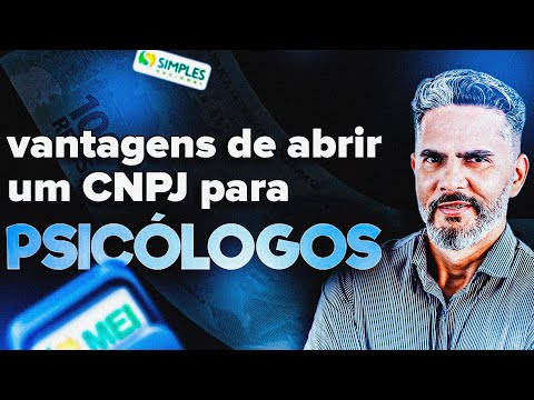 VANTAGENS DE ABRIR UM CNPJ PARA PSICÓLOGO