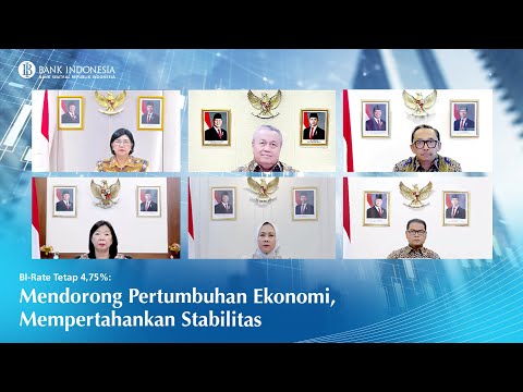 BI-Rate Tetap 4,75%: Mendorong Pertumbuhan Ekonomi, Mempertahankan Stabilitas