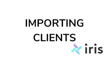 Clients - Importing Clients: By iris-works.com