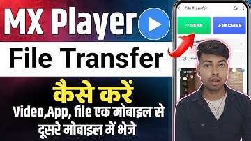 MX Player Se File Transfer Kaise Kare | Mx player se video share kaise kare ✅