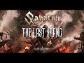 Sabaton - The Last Stand (1 Hour)