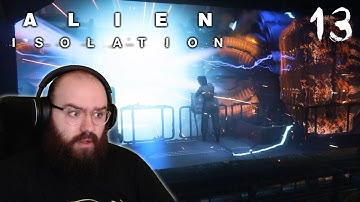 Trouble on The Anesidora & Contacting The Torrens - Alien: Isolation | Blind Playthrough [Part 13]