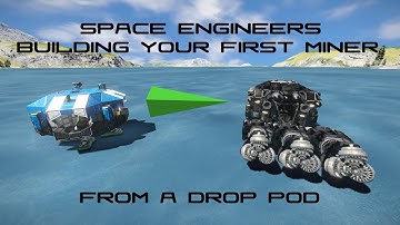 Space Engineers - Drop Pod Miner - Making a Mining Ship from your Drop Pod!!!!!