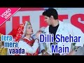 Dilli shehar main  full song  tera mera vaada   yellow music