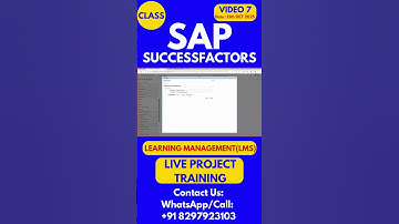 SAP SuccessFactors LMS Training Online Tutorial Class 7 13th OCT 2025 #sapsuccessfactorstraining