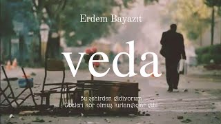 Erdem Bayazıt - Veda Resimi