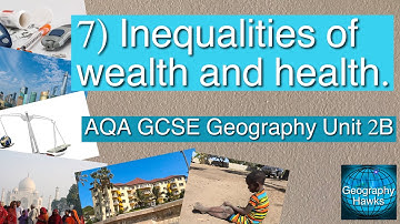 7) Inequalities of wealth and health - Powered by @GeographyHawks