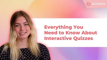 Everything You Need to Know About Interactive Quizzes:  Interactive Content Course Academy