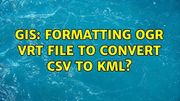 GIS: Formatting OGR VRT file to convert CSV to KML?