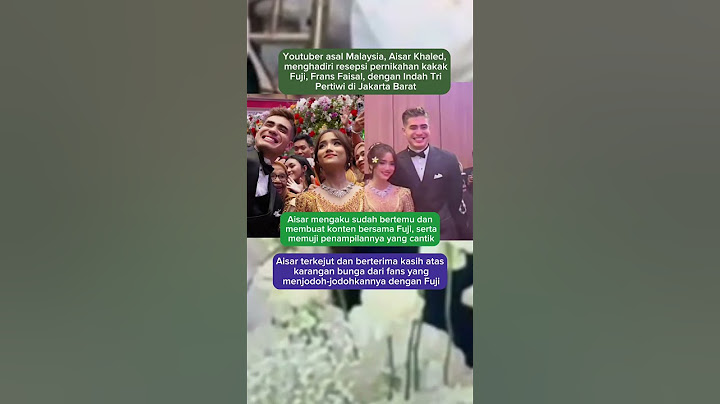 Bukan editan, Aisar Khaled Hadir di Resepsi Pernikahan Kakak Fuji, Frans Faisal #fujian #Aisarkhaled