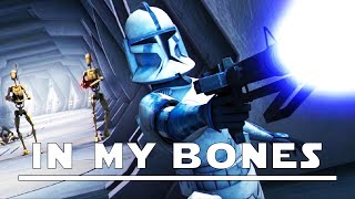 Star Wars AMV - In My Bones