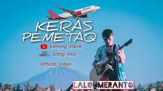 Sasak Akustik Terbaru - Keras Pemetaq - Cover Benong