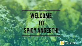 Welcome to your own kitchen of Joy - SPICY ANGEETHI screenshot 1