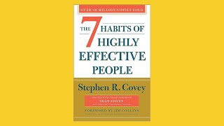 The 7 Habits of Highly Effective People | StoryHouse