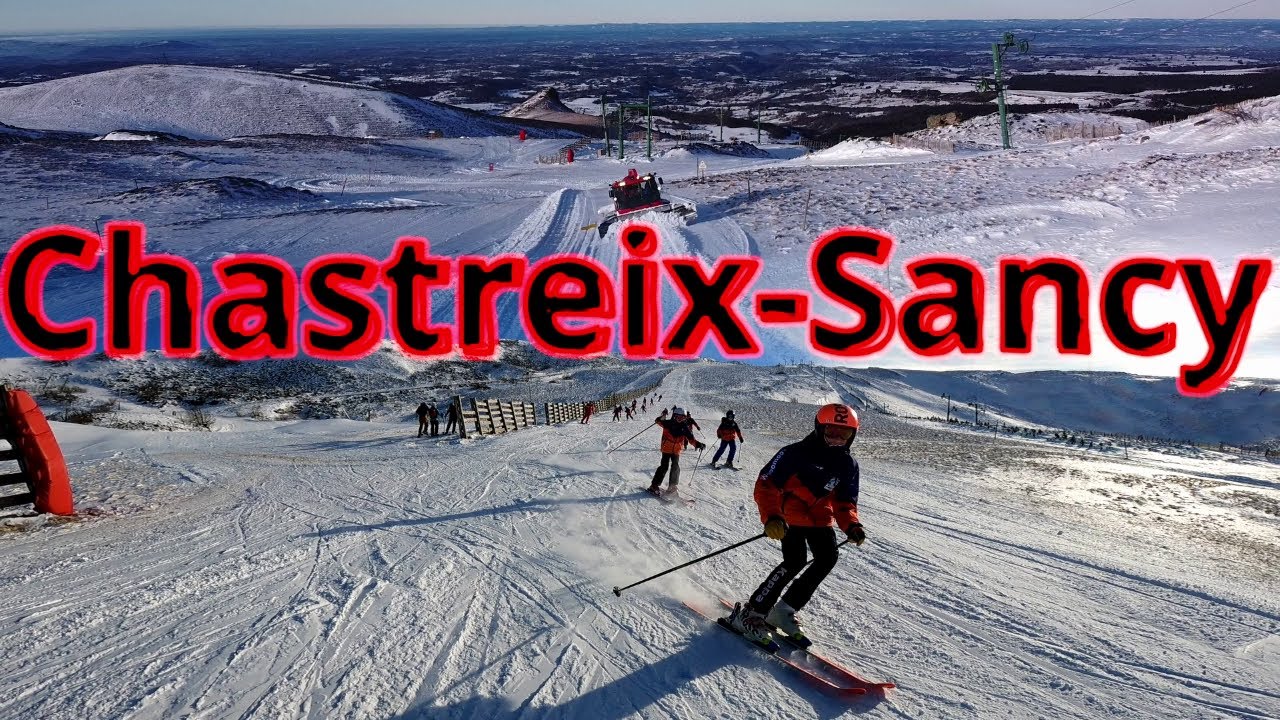 La Station de ski CHASTREIX-SANCY dans toute sa splendeur  !