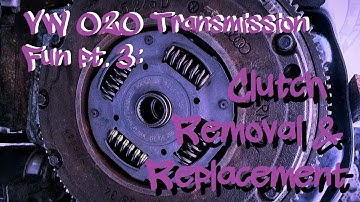 Clutch Removal & Installation: VW O2O Transmission