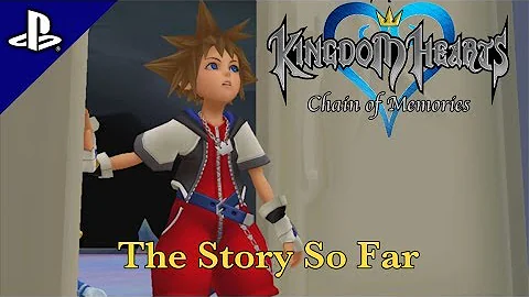 First Look at Kingdom Hearts: The Story So Far (Chain of Memories)