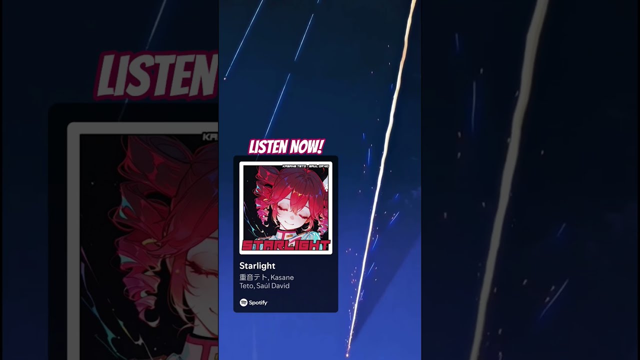 Starlight - 重音テト × Saúl David, LISTEN NOW! #vocaloid #kasaneteto #teto #hatsunemiku