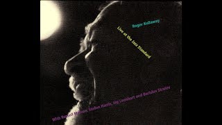 Roger Kellaway Quartet -  Someday My Prince Will Come