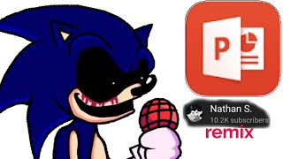 Vs Sonic.exe But I Recreated Too Slow Nathan S. S Remix On A Pc Powerpoint
