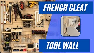 French Cleat Tool Wall - Ultimate Shop Organization