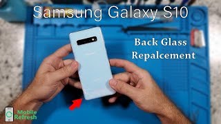 Samsung Galaxy S10 Back Glass Repair Replacement | How To Video